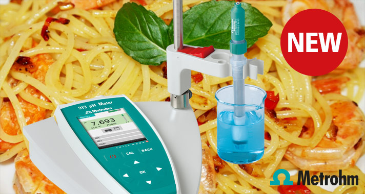 The new 913 pH meter from Metrohm, excellence in pH measurement of food samples