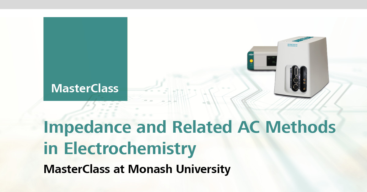 Electrochemical AC & Impedance MasterClass at Monash University