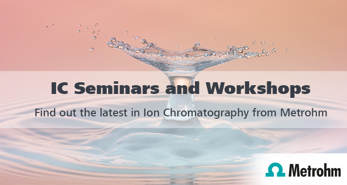 Ion Chromatography Seminars and Workshops
